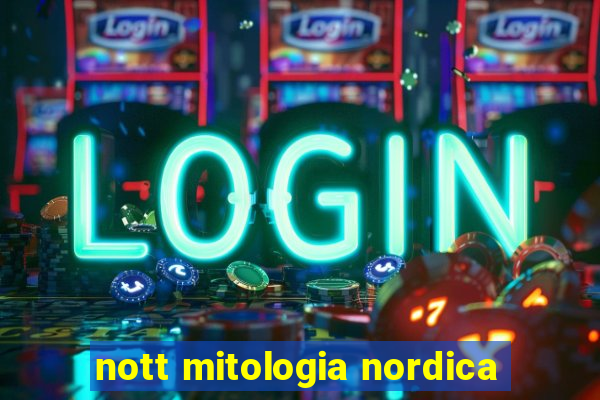 nott mitologia nordica